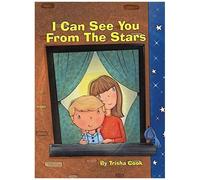 I Can See You From The Stars