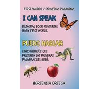I Can Speak, Puedo Hablar: First words, Primeras palabras
