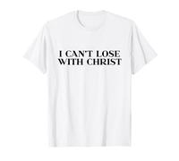 I Can’t Lose with Christ Shirt Jesus Christian Faith Easter T-Shirt