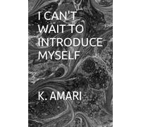 I Can’t Wait to Introduce Myself