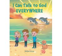 I Can Talk to God EVERYWHERE