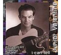 I Can Tell by Junior Valentine