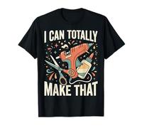 I Can Totally Make That T-Shirt