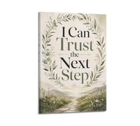 I Can Trust The Next Step Affirmation Wall | Décoration murale moderne pour la maison et le bureau - impression poster haute définition Frame-style 24x36inch