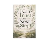 I Can Trust The Next Step Affirmation Wall | Décoration murale moderne pour la maison et le bureau - impression poster haute définition Unframe-style 20x30inch