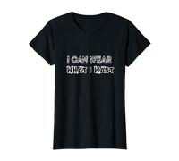 I Can Wear What I Want - T-Shirt féministe T-Shirt