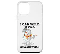 I Can Weld A Dick on A Snowman Soudeuse à souder Coque pour iPhone 12 Mini