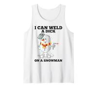 I Can Weld A Dick on A Snowman Soudeuse à souder Débardeur