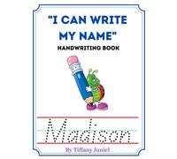 I Can Write My Name Handwriting Book: Madison