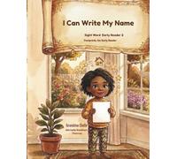I Can Write My Name: Sight Words Early Reader 2 / Little Footprints Early Readers