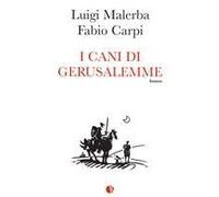 I Cani Di Gerusalemme