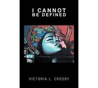 I Cannot Be Defined