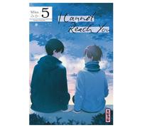 Mika – I Cannot Reach You – Tome 5 – Manga broché – Kana