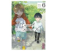I Cannot Reach You - Tome 6