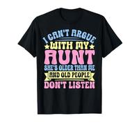 I Can't Argue with My Sister She's Older Than Me Graphic T-Shirt