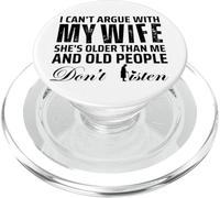 I Can't Argue with My Wife She's Older Than Me PopSockets PopGrip pour MagSafe