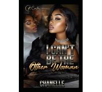 I Can't Be The Other Woman