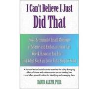 I Cant Believe I Just Did That by David Allyn David Allyn (Auteur)