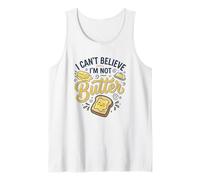 I Can't Believe I'm Not Butter Funny Cute Food Débardeur