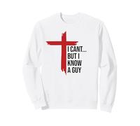 I Can't But I Know Guy Men Jesus Cross Minimalist Christian Sweatshirt
