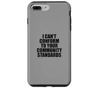 I Can't Conform to Your Community Standards HOA Rebel Outlaw Coque pour iPhone 7 Plus/8 Plus