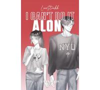I CAN'T DO IT ALONE