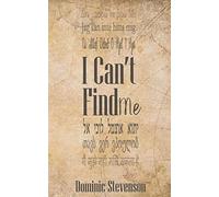 I Can't Find Me