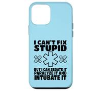 I Can't Fix Stupid But I Can Sedate It Funny Paramedic EMT Coque pour iPhone 12 Mini