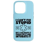 I Can't Fix Stupid But I Can Sedate It Funny Paramedic EMT Coque pour iPhone 14 Pro