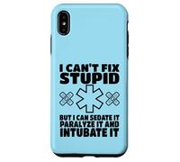 I Can't Fix Stupid But I Can Sedate It Funny Paramedic EMT Coque pour iPhone XS Max