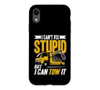 I Can't Fix Stupid But I Can Tow It Dépanneuse Dépanneuse Wrecker Coque pour iPhone XR