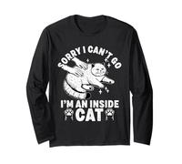 I can't Go I'm an Inside Cat Funny Introverti Home Body Cat Manche Longue