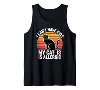 I Can't Have Kids My Cat is Allergic Débardeur