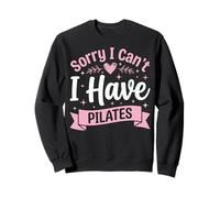 I Can't I Have Pilates Instructeur De Pilates Sweatshirt