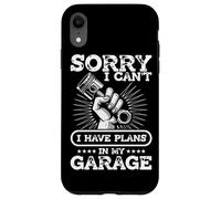 I Can't I Have Plans In The Garage Car Guy Réparation de véhicule Coque pour iPhone XR