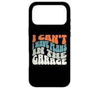 I Can't I Have Plans in The Garage Mechanic Car Amateur Coque pour iPhone 17 Pro Max
