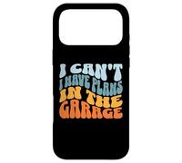 I Can't I Have Plans in The Garage Mechanic Car Amateur Coque pour iPhone 17 Pro Max