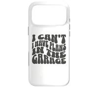 I Can't I Have Plans in The Garage Mechanic Car Amateur Coque pour iPhone 17 Pro Max