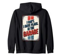 I Can't I Have Plans In The Garage Sweat à Capuche
