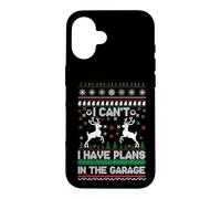 I Can't I Have Plans in The Garage Ugly Christmas Coque pour iPhone 16