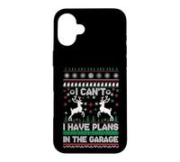 I Can't I Have Plans in The Garage Ugly Christmas Coque pour iPhone 16 Plus