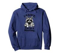 I Cant Im in A Meeting Funny Monday Work Humour Raton Laveur Sweat à Capuche