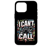 I Can't I'm on Call Médecin de la santé Passion ||- Coque pour iPhone 16 Pro Max