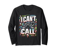 I Can't I'm on Call Médecin de la santé Passion ||- Manche Longue