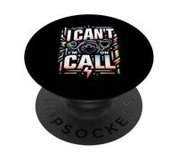 I Can't I'm on Call Médecin de la santé Passion ||- PopSockets PopGrip Adhésif