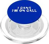I Can't I'm on Call PopSockets PopGrip pour MagSafe