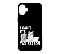 I Can't It's Tax Season Funny Cat Accounting Tax Day Coque pour iPhone 16 Plus