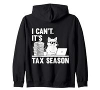 I Can't It's Tax Season Funny Cat Accounting Tax Day Sweat à Capuche