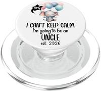 I Cant Keep Calm Im Going to Be an Uncle est 2026 New Uncle PopSockets PopGrip pour MagSafe