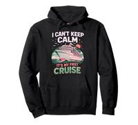 I Can't Keep Calm It's My First Cruise Birthday Trip 2026 Sweat à Capuche